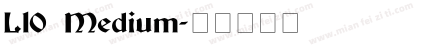 L10 Medium字体转换